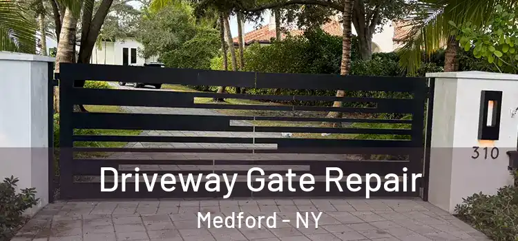 Driveway Gate Repair Medford - NY